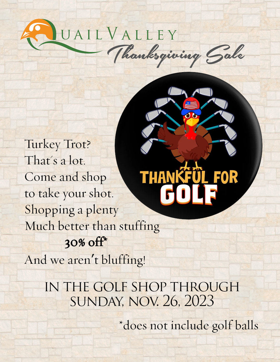 Thanksgiving 2023 Sale - Quail Valley